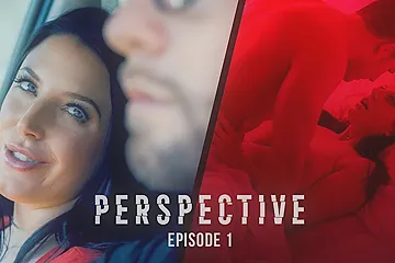 Angela White & Seth Gamble & Codey Steele in Perspective: Episode 1 - AdultTime - porn video