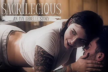 Ivy Lebelle & Vera King & Seth Gamble & Dick Chibbles in Sacrilegious: An Ivy Lebelle Story & Scene #01 - PureTaboo - porn video