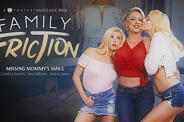 Carolina Sweets & Dee Williams & Kenna James in Family Friction 4: Missing Step mommy's Smile, Scene #01 - FantasyMassage - porn video