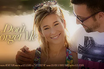 Don't Forget Me - Lola Reve & Franck Franco - SexArt - porn video