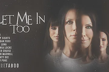 Let Me In Too - Shay Sights, Lexi Luna And Reagan Foxx - porn video